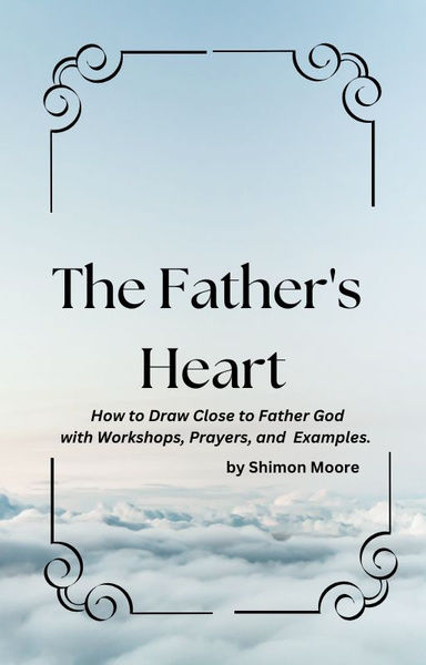 Draw Close to Father God