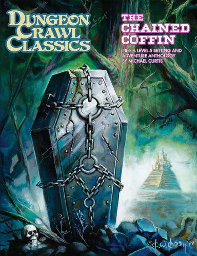 Dungeon Crawl Classics #83: The Chained Coffin PDF