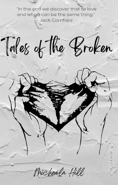 Tales of the Broken