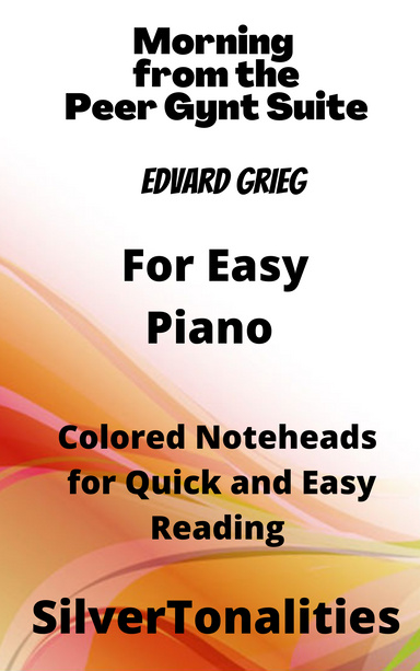 Morning Peer Gynt Suite Easy Piano Sheet Music with Colored Notation