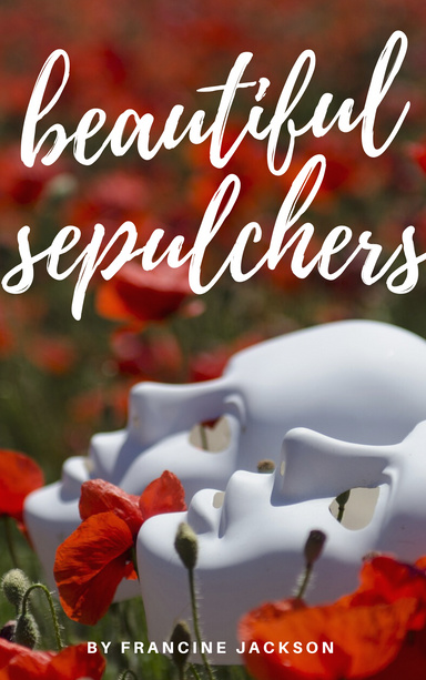 Beautiful Sepulchers