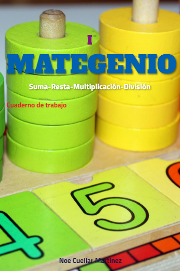 MATEGENIO: Suma, resta, multiplicación y división