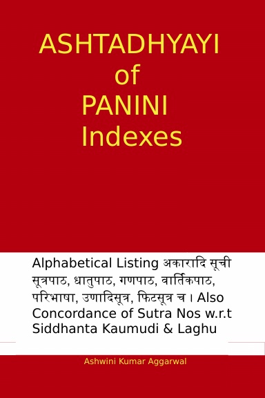 Ashtadhyayi of Panini Indexes