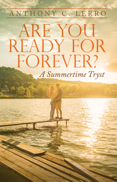 Are You Ready for Forever?