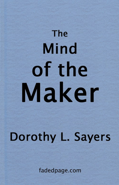 The Mind of the Maker