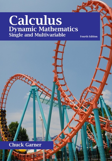 Calculus: Dynamic Mathematics, Single and Multivariable
