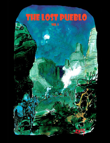 The Lost Pueblo