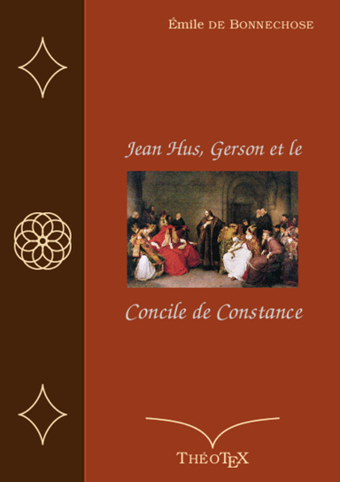 Jean Hus, Gerson et le Concile de Constance