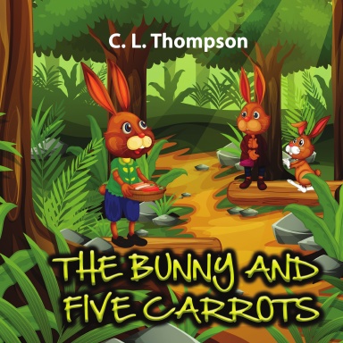 THE BUNNY AND FIVE CARROTS