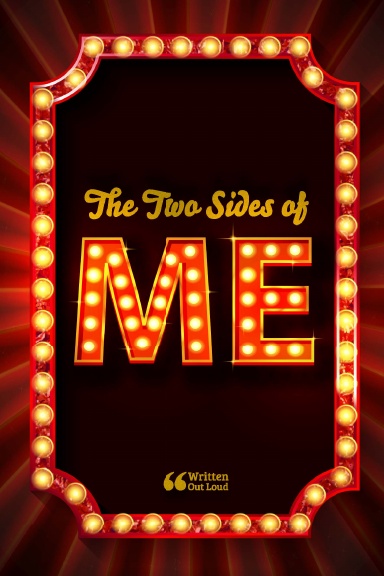The Two Sides of Me