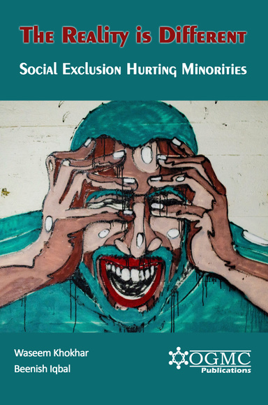 The Reality is Different: Social Exclusion Hurting Minorities