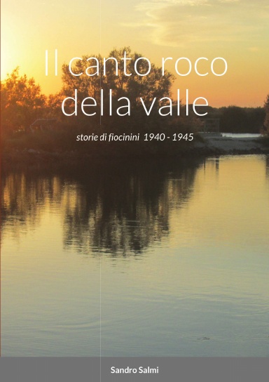 Il canto roco della valle