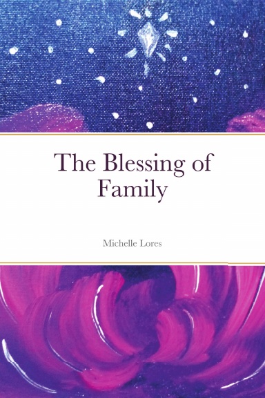 The Blessing of Family