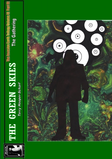The Green Skies Vol. 3 Part III