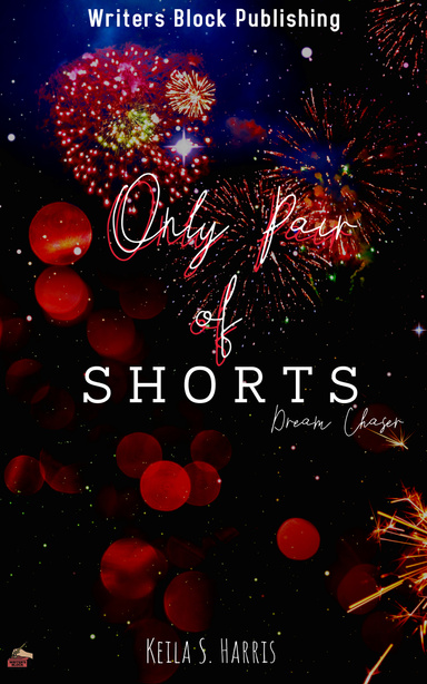 Only Pair of Shorts
