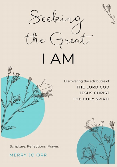 Seeking the Great I AM