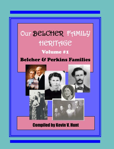 Our Belcher Family Heritage