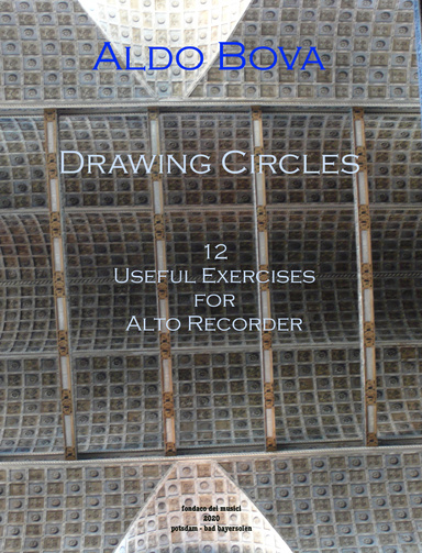 Drawing Circles, 12 useful exercises for alto recorder