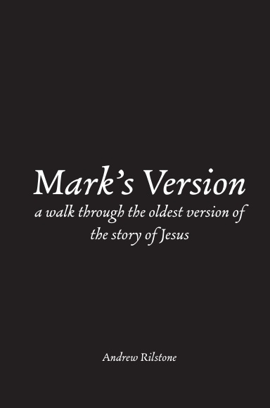 Mark's Version