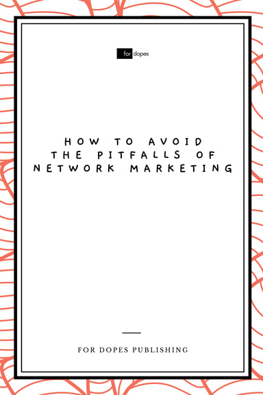 How to Avoid the Pitfalls of Network Marketing