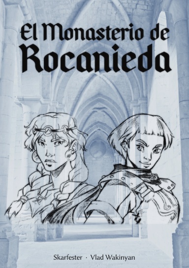 El Monasterio de Rocanieda