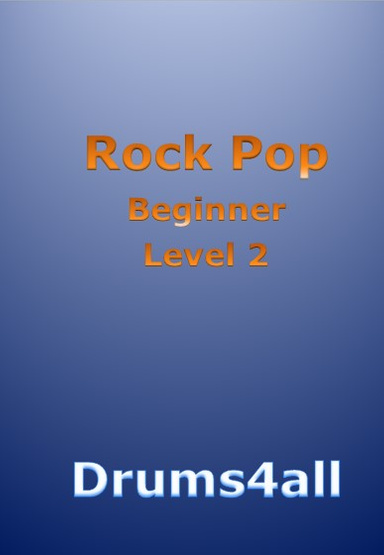 Drums4all, Rock Pop Beginner level 2