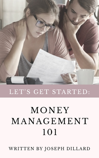 Let's Get Started: Money Management 101