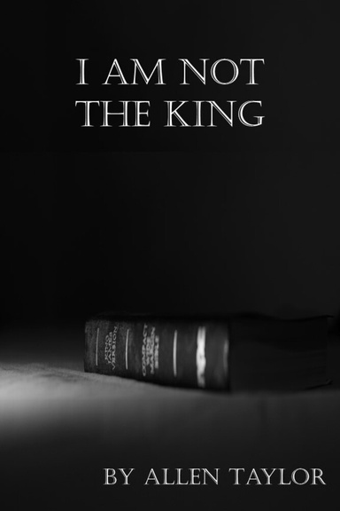 I am Not the King