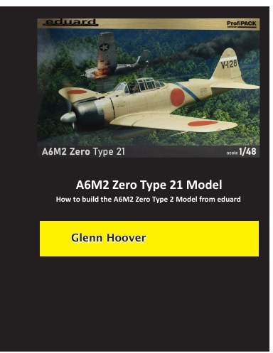 A6M2 Zero Type 21 Model