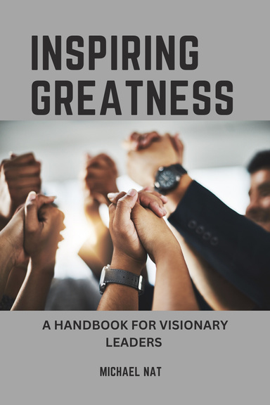 INSPIRING GREATNESS