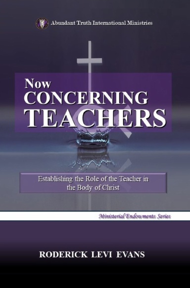Now Concerning Teachers