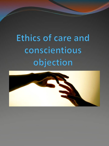 Ethics Of Care And Conscientious Objection