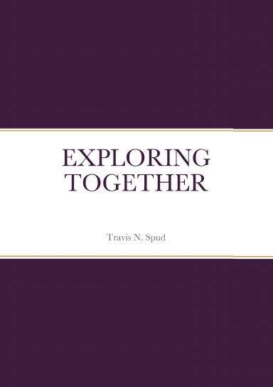 Exploring Together