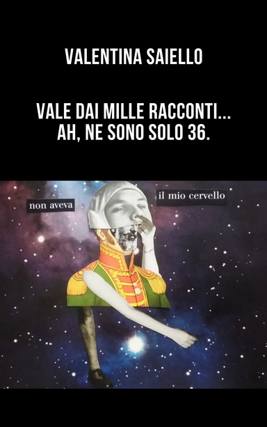 VALE DAI MILLE RACCONTI... AH, NE SONO SOLO 36.