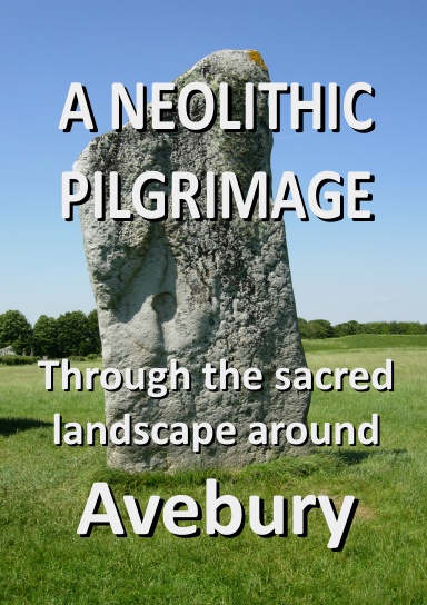 A Neolithic Pilgrimage