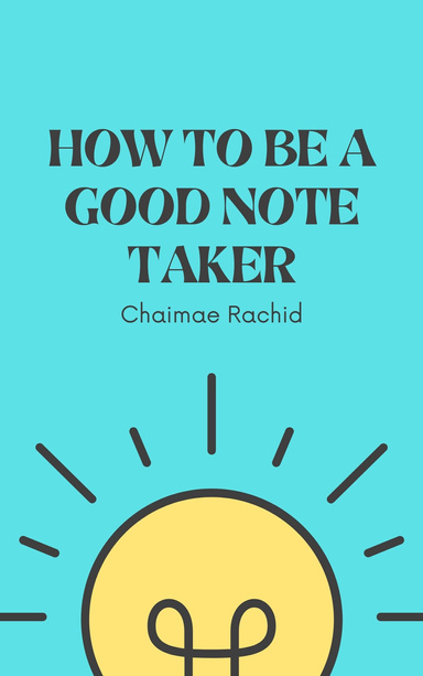 How to be a good note taker