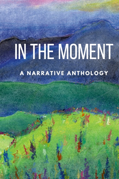 In the Moment