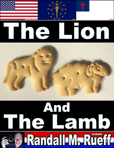 Creating "The Lion and The Lamb" eBook on 3-4-2022 A.D.