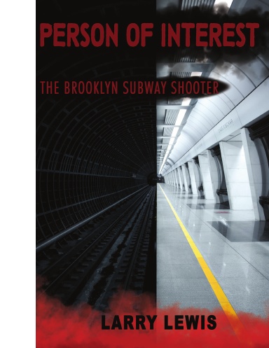 Person of Interest - The Brooklyn Subway Shooter