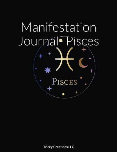 Zodiac Manifestation Journal- Pisces