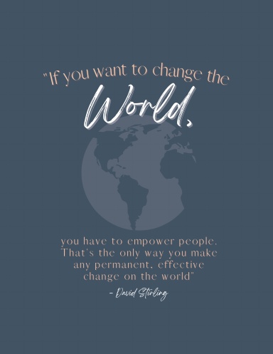Essential Oil Educator Notebook | "If you want to Change the World, you have to Empower People. That's the only way you make any Permanent, Effective Change on the World" | 8.5 x 11