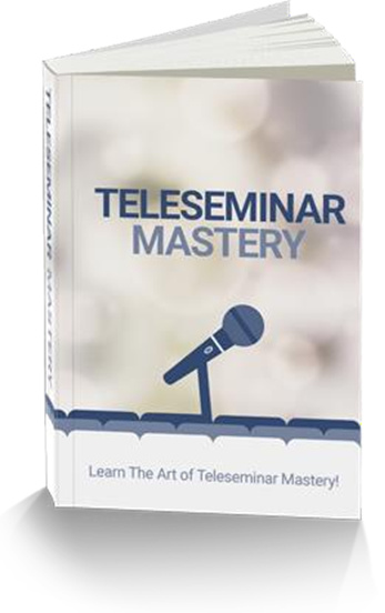 Teleseminar Mastery