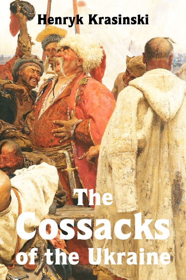 The Cossacks of the Ukraine