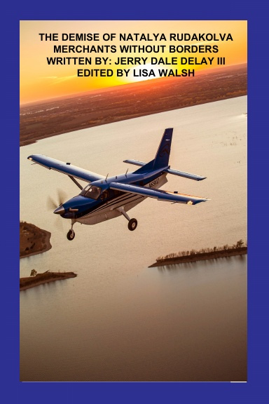 The Demise of Natalya Rudakolva