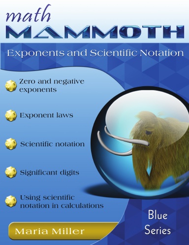 Math Mammoth Exponents and Scientific Notation