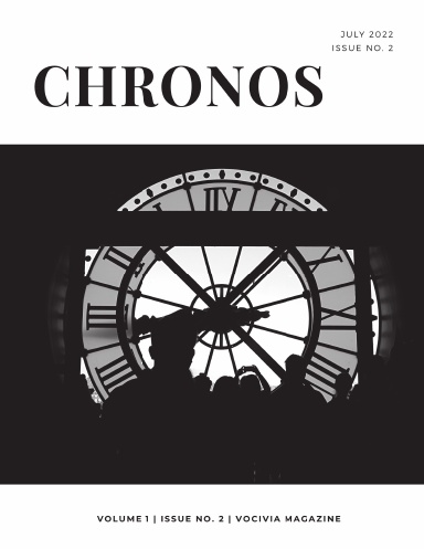 Vocivia Magazine Issue Two: CHRONOS Volume 1