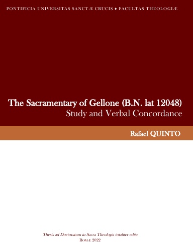 The Sacramentary of Gellone (B.N. lat 12048): Study and Verbal Concordance