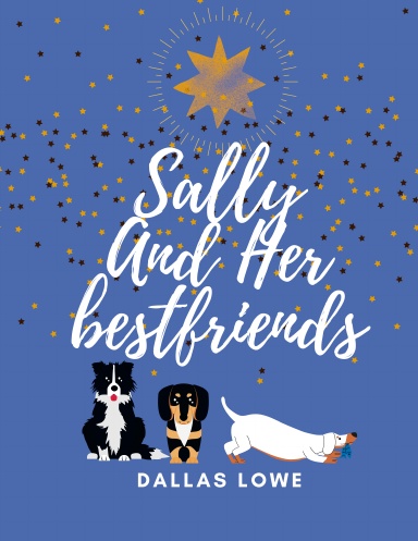 Sally, And Her Two Best Friends