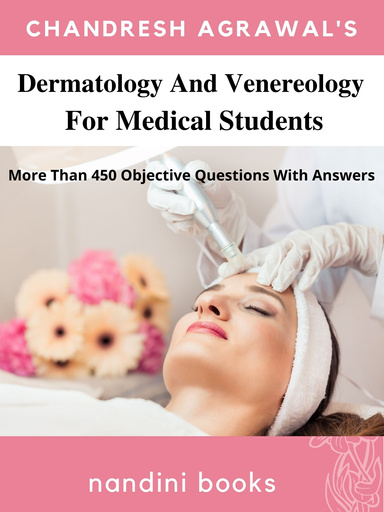 Dermatology And Venereology For Medical Students