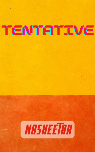 Tentative